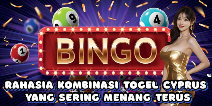 Rahasia Kombinasi Togel Cyprus Yang Sering Menang Terus
